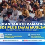 Kajian Tarhib Ramadan SDI Plus Imam Muslim 1445 H