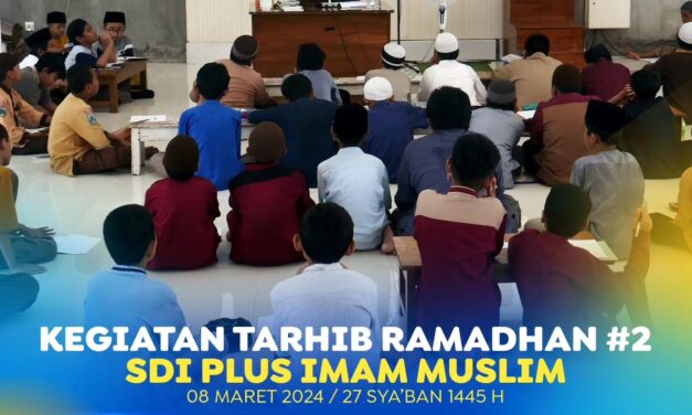 Kegiatan Tarhib Ramadhan SDI Plus Imam Muslim #2
