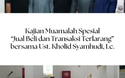 Kajian Muamalah Spesial – “Jual Beli dan Transaksi Terlarang”